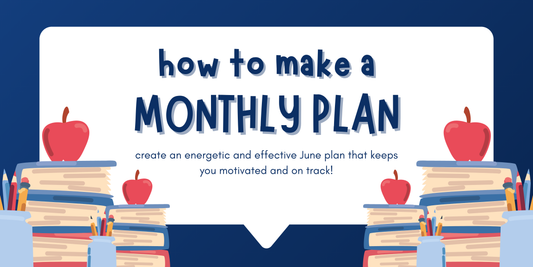 Get Ready for Success: How to Make an Awesome June Plan!